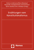 Lindemann / Malaviya / Hanebeck |  Erzählungen vom Konstitutionalismus | Buch |  Sack Fachmedien