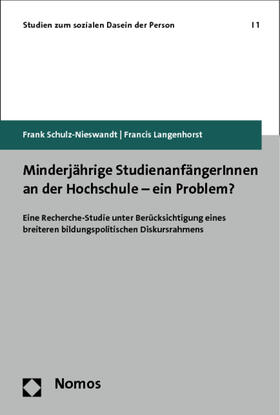 Schulz-Nieswandt / Langenhorst |  Schulz-Nieswandt, F: Minderjährige StudienanfängerInnen | Buch |  Sack Fachmedien