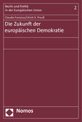 Franzius / Preuß |  Die Zukunft der europäischen Demokratie | Buch |  Sack Fachmedien