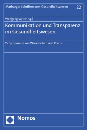 Voit |  Kommunikation und Transparenz im Gesundheitswesen | Buch |  Sack Fachmedien