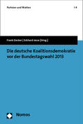 Decker / Jesse |  Deutsche Koalitionsdemokratie vor der Bundestagswahl 2013 | Buch |  Sack Fachmedien
