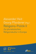 Pfleiderer / Heit |  Religions-Politik II | Buch |  Sack Fachmedien