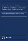 Böse / Meyer / Schneider |  Conflicts of Jurisdiction in Criminal Matters in the European Union | Buch |  Sack Fachmedien