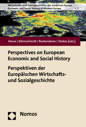 Hesse / Kleinschmidt / Reckendrees |  Perspectives on European Economic and Social History | Buch |  Sack Fachmedien