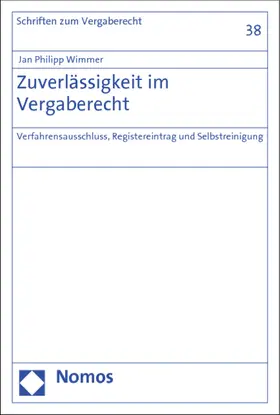 Wimmer |  Zuverlässigkeit im Vergaberecht | Buch |  Sack Fachmedien