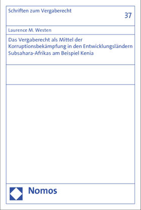 Westen | Westen, L: Vergaberecht als Mittel der Korruptionsbekämpfung | Buch | 978-3-8329-7799-3 | sack.de