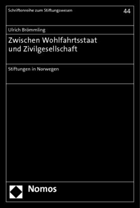Brömmling | Brömmling, U: Zwischen Wohlfahrtsstaat und Zivilgesellschaft | Buch | 978-3-8329-7800-6 | sack.de