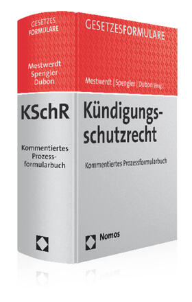 Mestwerdt / Spengler / Dubon | Kündigungsschutzrecht | Buch | 978-3-8329-7804-4 | sack.de