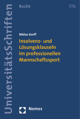Korff | Insolvenz- und Lösungsklauseln im professionellen Mannschaftssport | Buch | 978-3-8329-7810-5 | sack.de