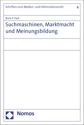 Paal |  Suchmaschinen, Marktmacht und Meinungsbildung | Buch |  Sack Fachmedien