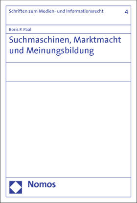 Paal | Suchmaschinen, Marktmacht und Meinungsbildung | Buch | sack.de