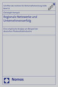 Hornych |  Hornych, C: Regionale Netzwerke und Unternehmenserfolg | Buch |  Sack Fachmedien