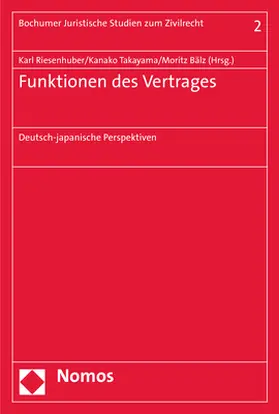 Riesenhuber / Bälz / Takayama |  Funktionen des Vertrages | Buch |  Sack Fachmedien