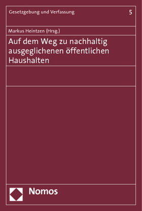 Heintzen | Auf dem Weg zu nachhaltig ausgeglichenen öffentlichen Haushalten | Buch | 978-3-8329-7896-9 | sack.de
