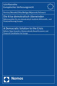 Pernice / Wendel / Otto |  Pernice, I: Krise demokratisch überwinden. A Democratic Solu | Buch |  Sack Fachmedien