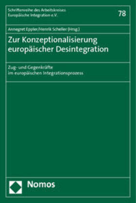 Eppler / Scheller |  Zur Konzeptionalisierung europäischer Desintegration | Buch |  Sack Fachmedien
