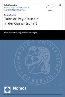 Sorge |  Take-or-Pay-Klauseln in der Gaswirtschaft | Buch |  Sack Fachmedien