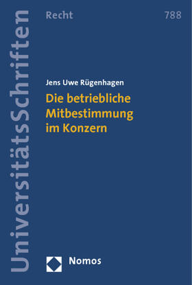 Rügenhagen | Die betriebliche Mitbestimmung im Konzern | Buch | 978-3-8329-7909-6 | sack.de