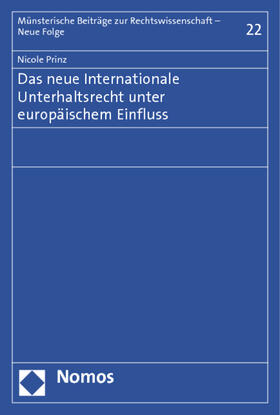 Prinz |  Prinz, N: Neue Internationale Unterhaltsrecht | Buch |  Sack Fachmedien