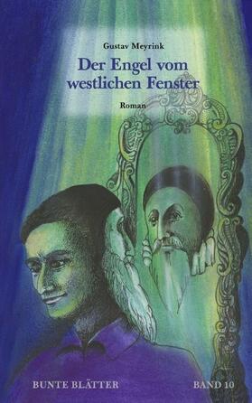 Meyrink / Blessing |  Der Engel vom westlichen Fenster | Buch |  Sack Fachmedien