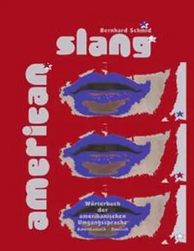 Schmid |  American Slang | Buch |  Sack Fachmedien