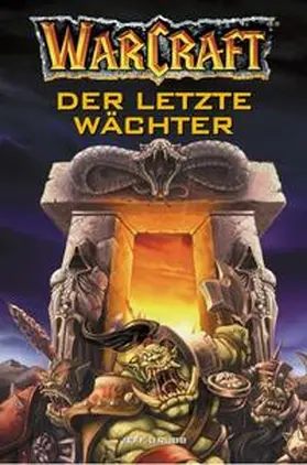 Grubb |  WarCraft 03. Der letzte Wächter | Buch |  Sack Fachmedien