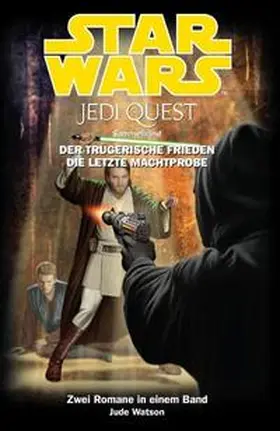 Watson |  Star Wars Jedi Quest, Sammelband 04 | Buch |  Sack Fachmedien