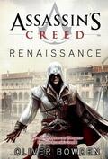 Bowden |  Assassin's Creed - Renaissance | eBook | Sack Fachmedien