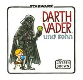 Brown | Star Wars: Darth Vader und Sohn | Buch | 978-3-8332-2539-0 | www.sack.de