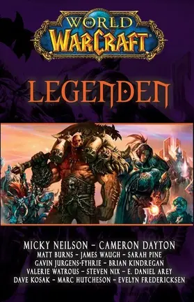 Neilson / Hutcheson / Fredericksen |  World of Warcraft: Legenden | eBook | Sack Fachmedien