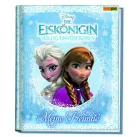Disney Die Eiskönigin: Völlig unverfroren Freundebuch | Buch | 978-3-8332-2940-4 | www.sack.de