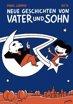 Lizano |  Neue Geschichten von Vater und Sohn, Band 1 | eBook | Sack Fachmedien