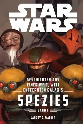Walker |  Star Wars: Spezies | eBook | Sack Fachmedien