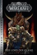 Golden |  World of Warcraft - Der Lord der Clans | Buch |  Sack Fachmedien
