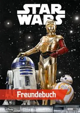 Star Wars Freundebuch: Meine Freunde | Buch | 978-3-8332-3501-6 | www.sack.de