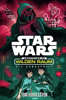 Huddleston |  Star Wars: Abenteuer im Wilden Raum - Das Dunkel | eBook | Sack Fachmedien