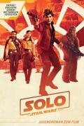 Schreiber |  Solo: A Star Wars Story (Jugendroman zum Film) | Buch |  Sack Fachmedien