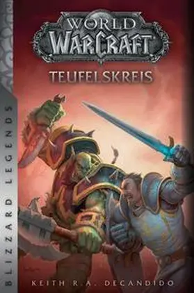 DeCandido |  World of Warcraft: Teufelskreis | Buch |  Sack Fachmedien