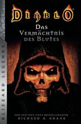 Knaak |  Diablo: Das Vermächtnis des Blutes | Buch |  Sack Fachmedien