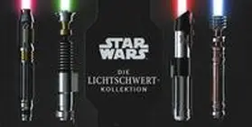 Wallace / Liszko / Valle |  Star Wars: Die Lichtschwert-Kollektion | Buch |  Sack Fachmedien