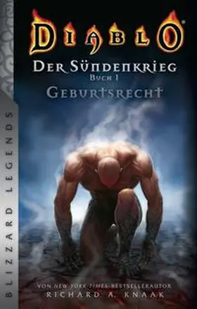 Knaak |  Diablo: Sündenkrieg Buch 1 - Geburtsrecht | Buch |  Sack Fachmedien