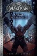 Golden |  World of Warcraft: Kriegsverbrechen | Buch |  Sack Fachmedien