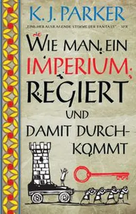 Parker |  Wie man ein Imperium regiert und damit durchkommt | Buch |  Sack Fachmedien