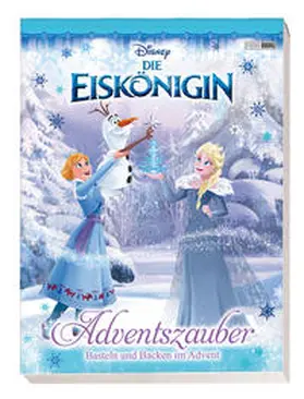 Panini |  Disney Die Eiskönigin: Adventszauber: Basteln und Backen im Advent | Buch |  Sack Fachmedien