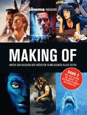 Schulze / Noelle / Bleeck |  Cinema präsentiert: Making of - Hinter den Kulissen der grössten Filmklassiker aller Zeiten | Buch |  Sack Fachmedien