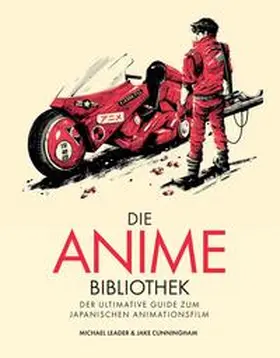 Leader / Cunningham |  Die Anime-Bibliothek | Buch |  Sack Fachmedien