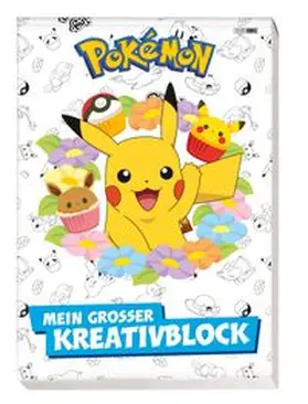 Panini | Pokémon: Mein großer Kreativblock | Buch | 978-3-8332-4285-4 | www.sack.de