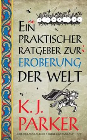 Parker |  Ein praktischer Ratgeber zur Eroberung der Welt | Buch |  Sack Fachmedien