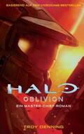 Denning |  Halo: Oblivion - Ein Master-Chief-Roman | Buch |  Sack Fachmedien