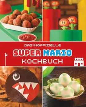 Grimm / Harder |  Das inoffizielle Super Mario Kochbuch | Buch |  Sack Fachmedien
